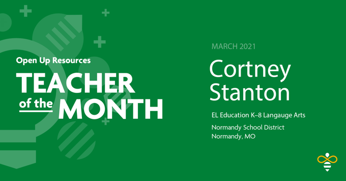 cortney-stanton-teacher-of-the-month-EL-Education