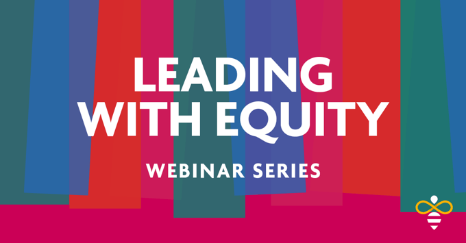 leading-with-equity-webinar-series