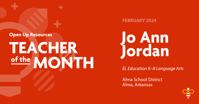 Jo Ann Jordan is February 2024 Open Up Resources Teacher of the Month