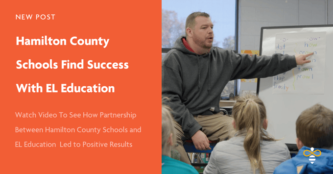 Hamilton County Schools Teachers and Students Open Up Resources EL Education Success