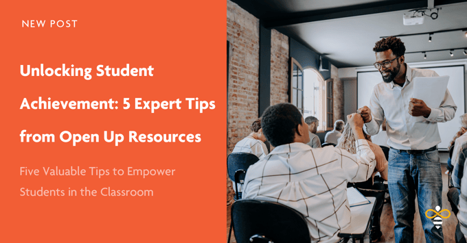 Open Up Resources 5 Tips for Unlocking Student Achievement at UnboundedED 2023 Recap